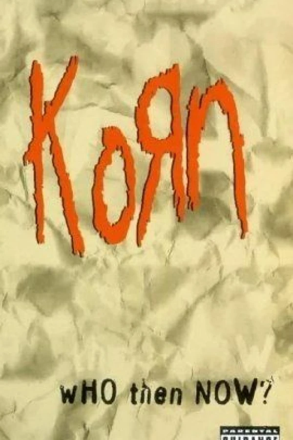 Korn: Who Then Now? Plakat