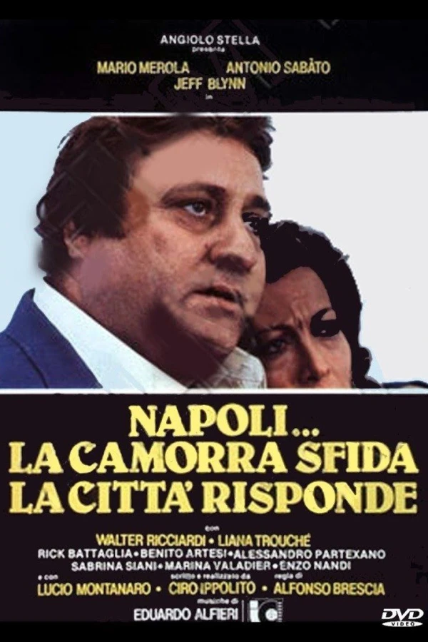 Napoli... la camorra sfida, la città risponde Plakat