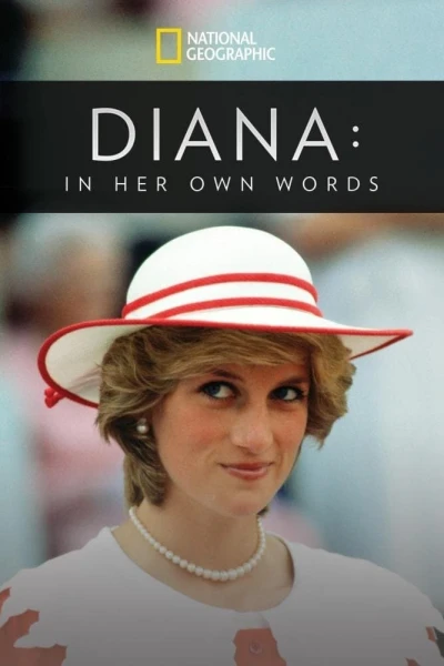 Diana: In Her Own Words