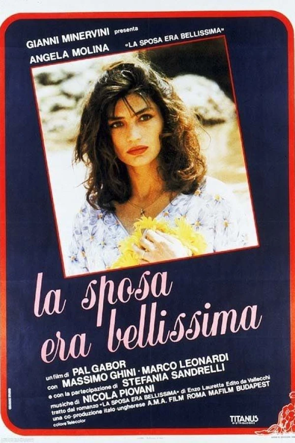 La sposa era bellissima Plakat