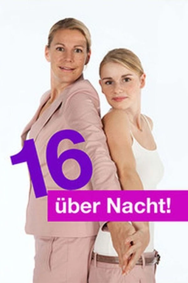 16 über Nacht! Plakat