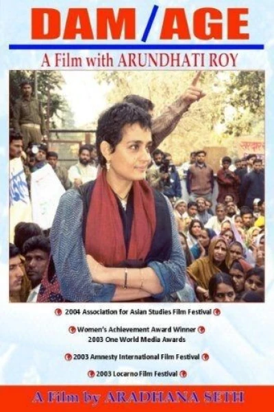 DAM/AGE: A Film with Arundhati Roy