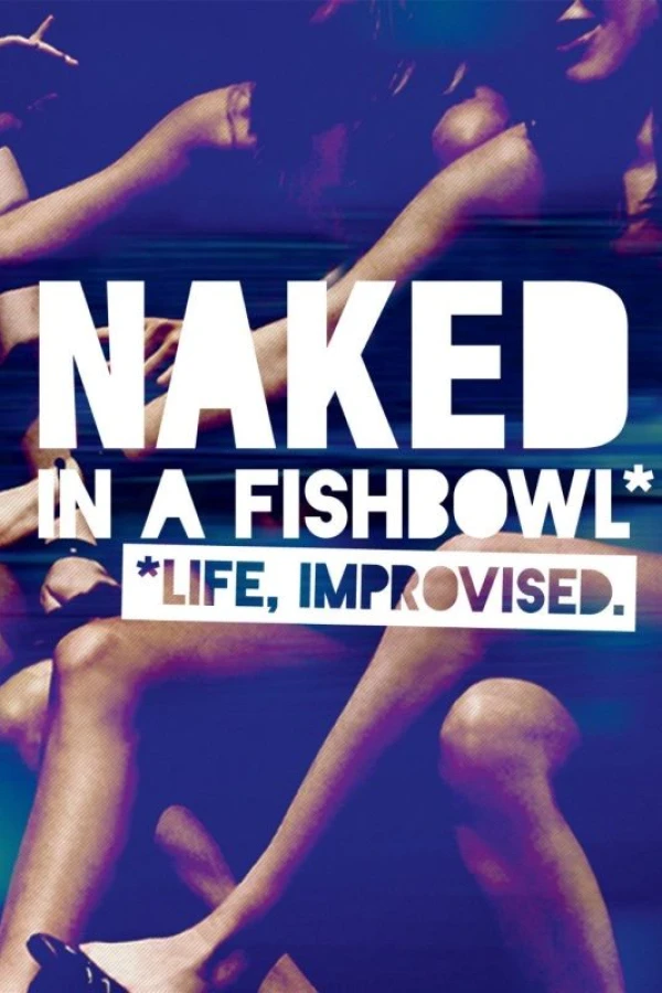 Naked in a Fishbowl Plakat