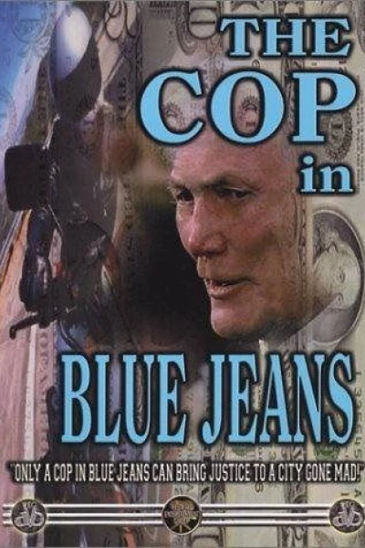 The Cop in Blue Jeans