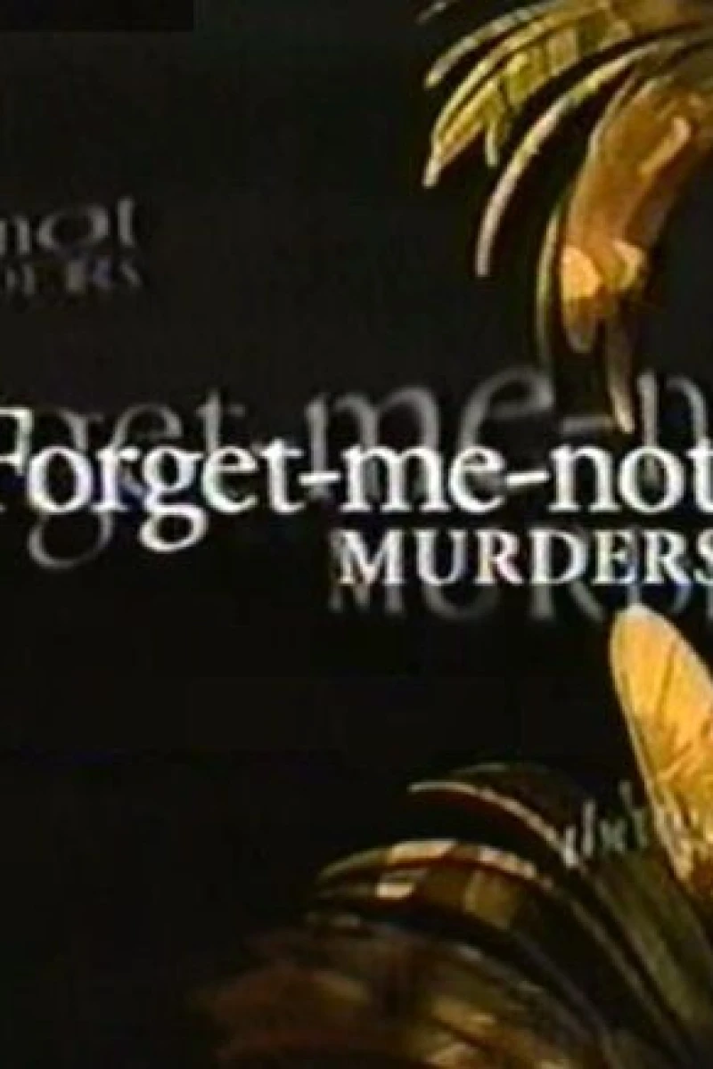 The Forget-Me-Not Murders Plakat