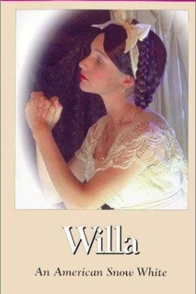 Willa: An American Snow White