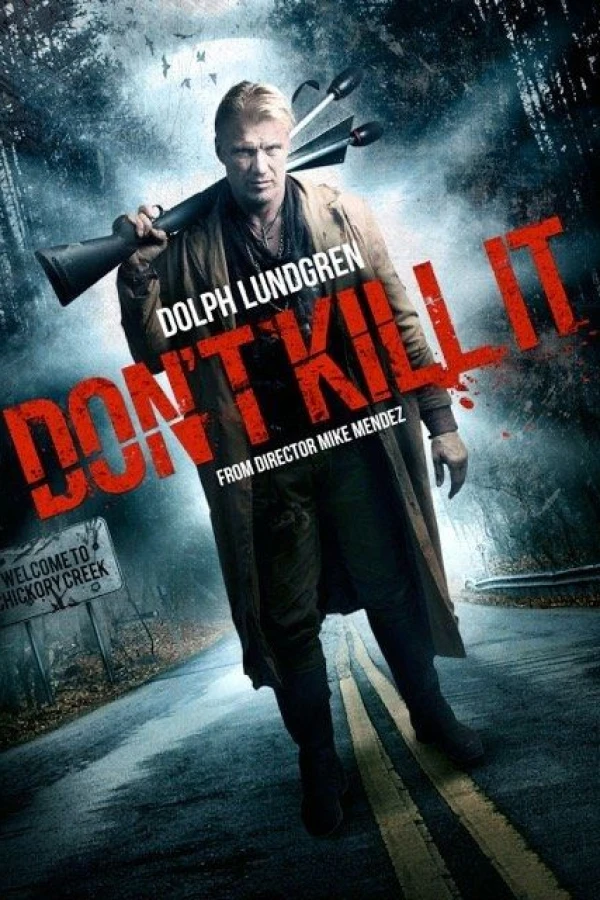 Don't Kill It Plakat