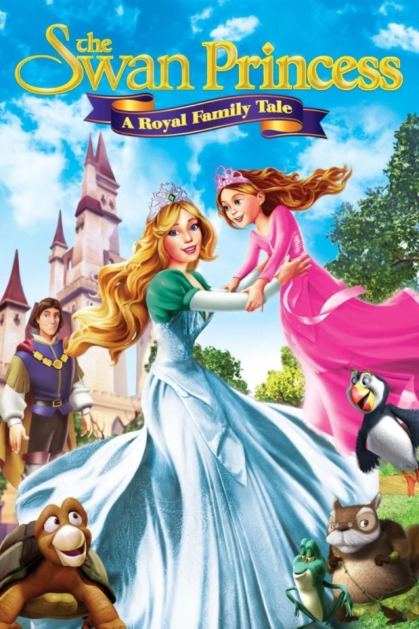 Svaneprinsessen - Historien om en kongelig familie Plakat