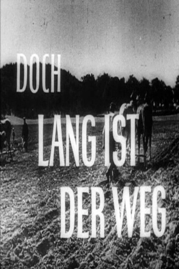 Lang ist der Weg Plakat