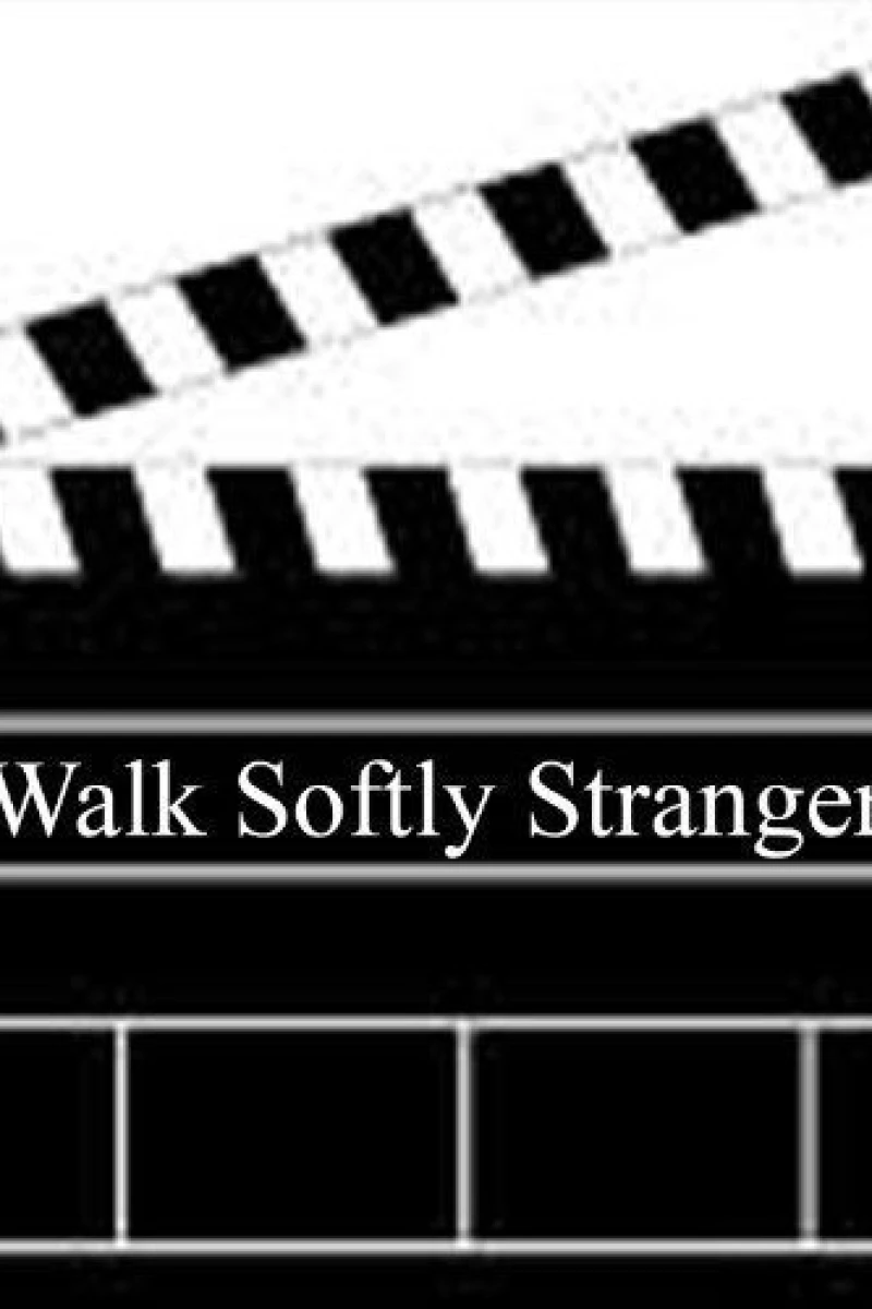 Walk Softly, Stranger Plakat