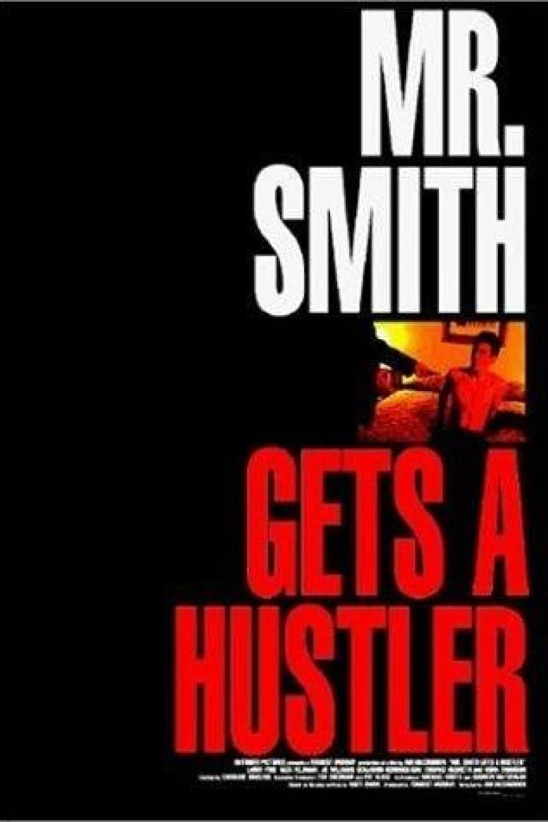 Mr. Smith Gets a Hustler Plakat