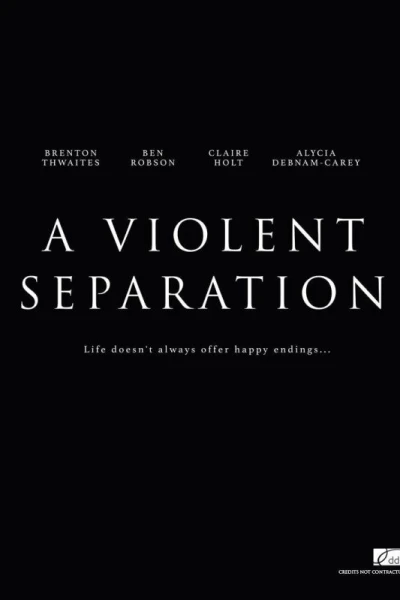 A Violent Separation