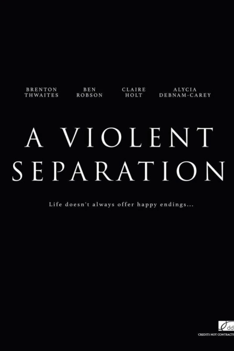 A Violent Separation Plakat