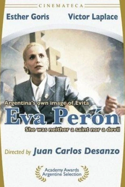 Eva Peron: The True Story