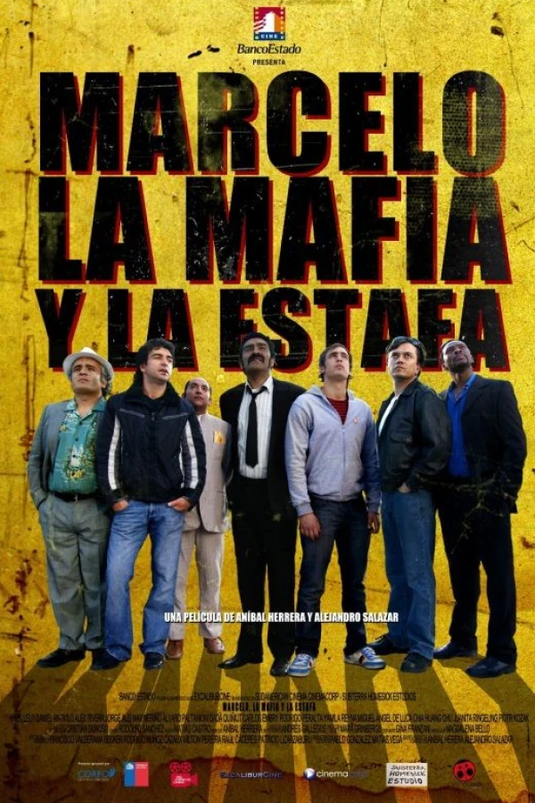 Marcelo, La Mafia y La Estafa Plakat