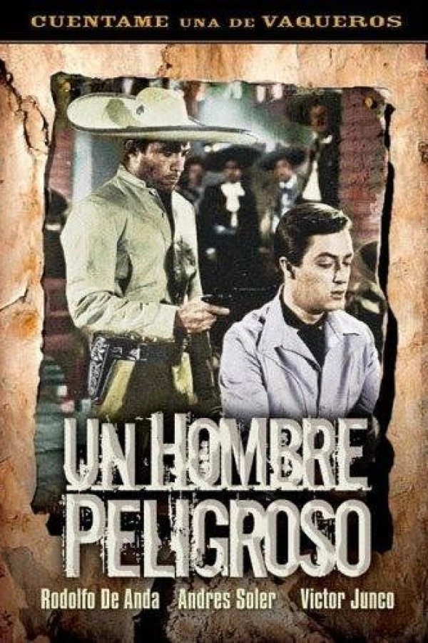 Un hombre peligroso Plakat