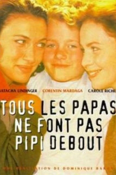 Tous les papas ne font pas pipi debout