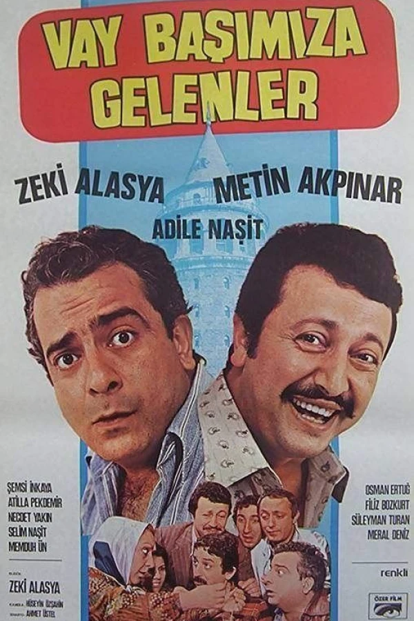 Vay basimiza gelenler Plakat