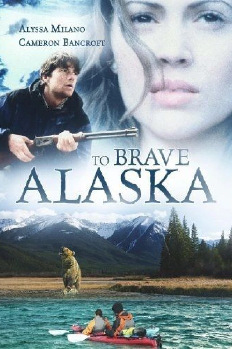 To Brave Alaska Plakat