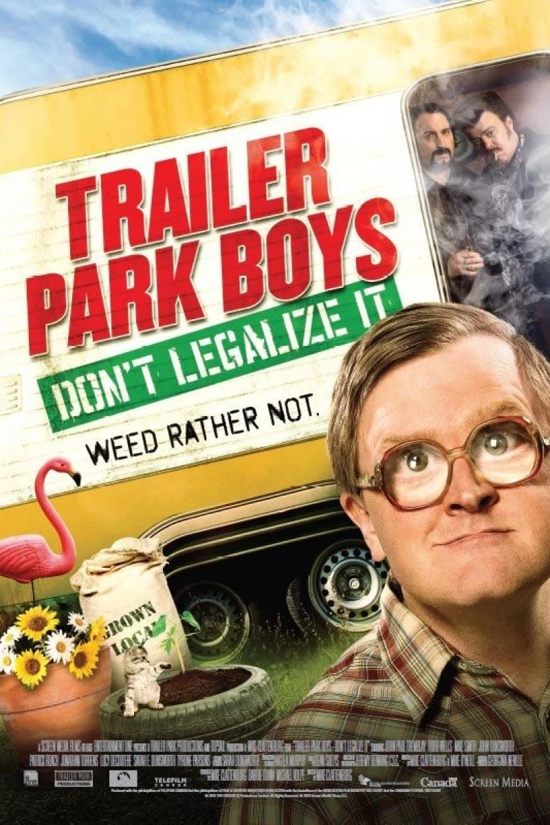 Trailer Park Boys: Don't Legalize It Plakat