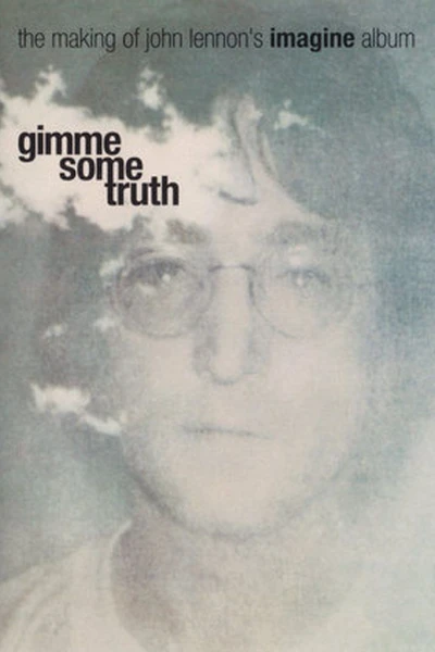 Gimme Some Truth: The Making of John Lennon's Imagine Album