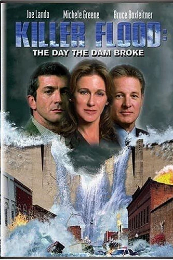 Killer Flood: The Day the Dam Broke Plakat