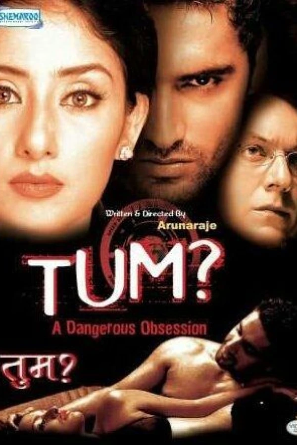 Tum: A Dangerous Obsession Plakat