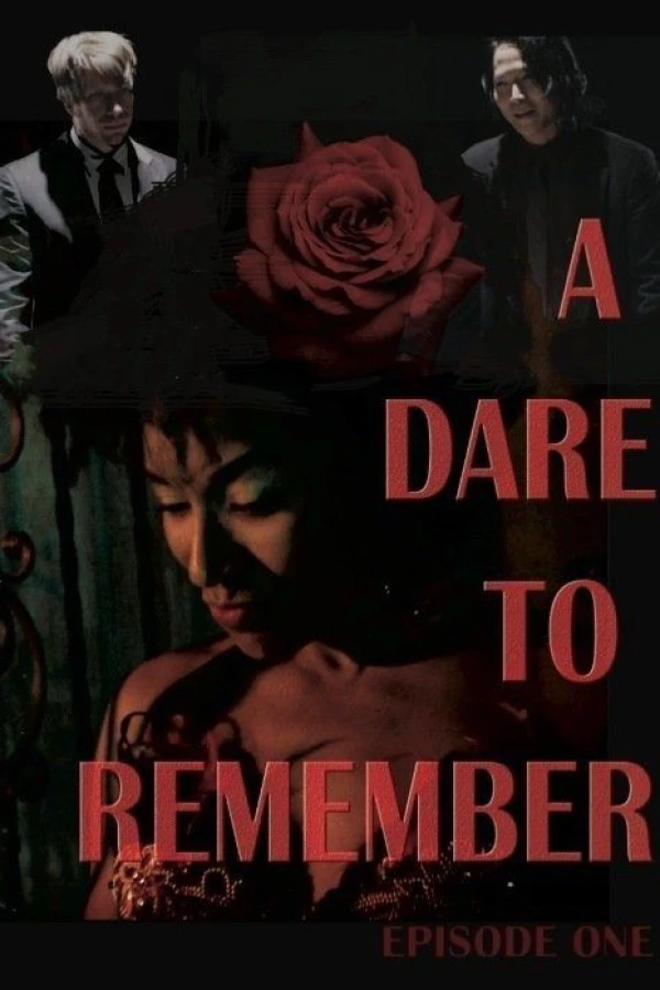 A Dare to Remember Plakat