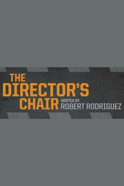 The Director's Chair