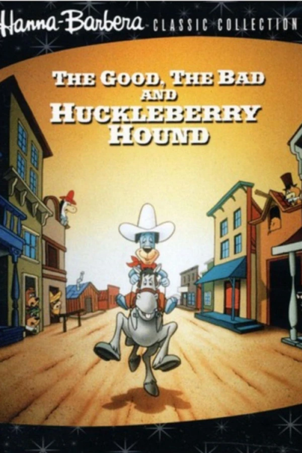 The Good, the Bad, and Huckleberry Hound Plakat
