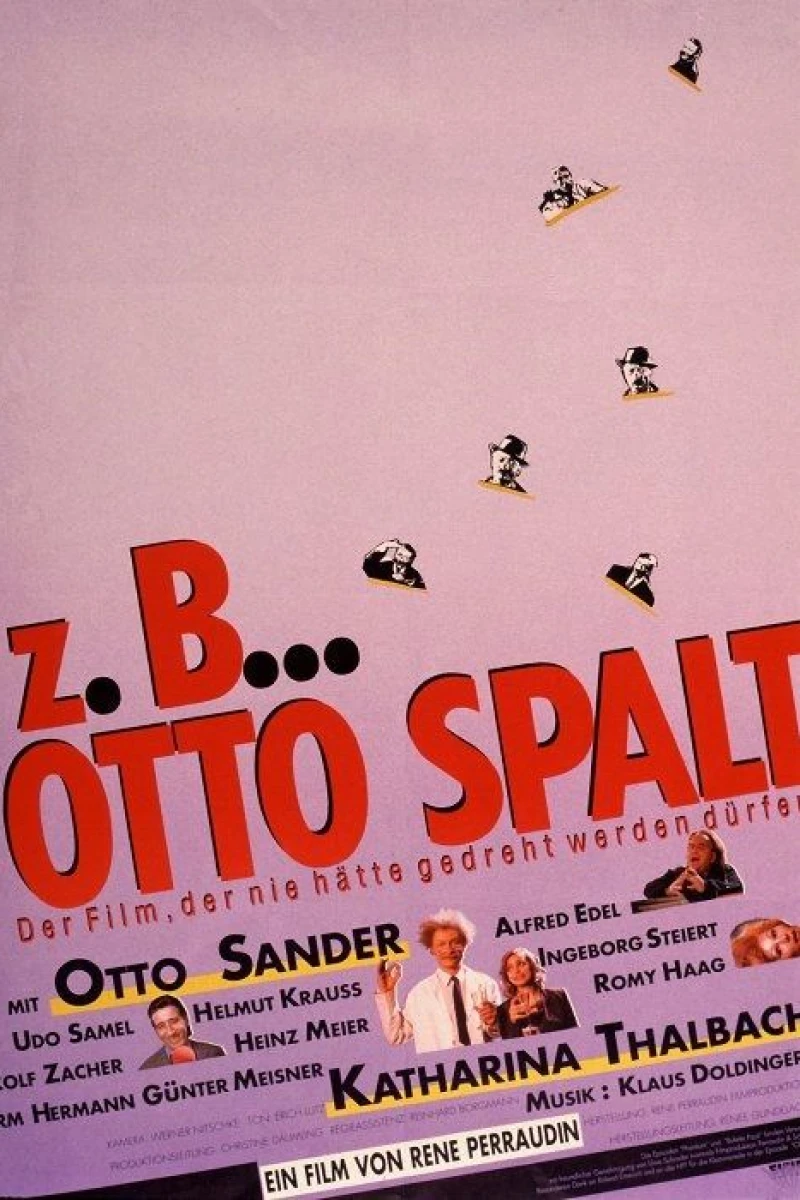 Z.B.... Otto Spalt Plakat