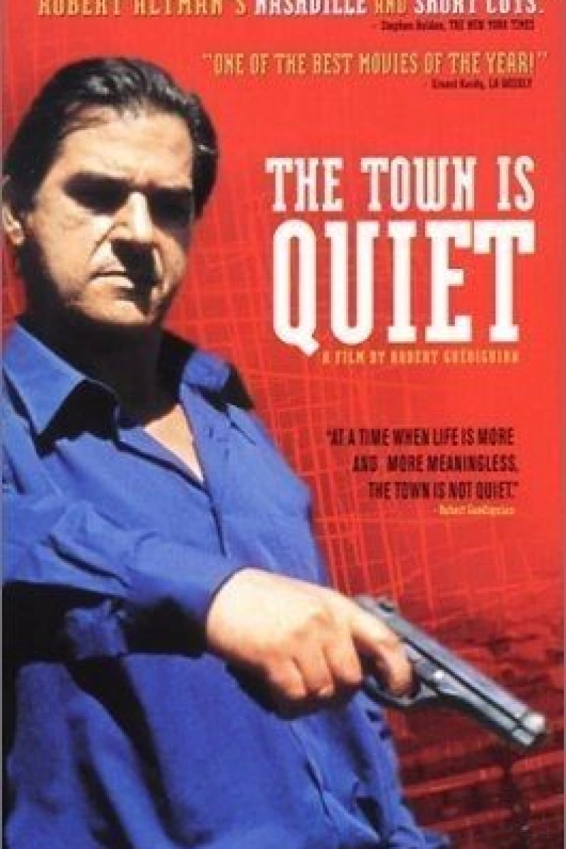 The Town Is Quiet Plakat