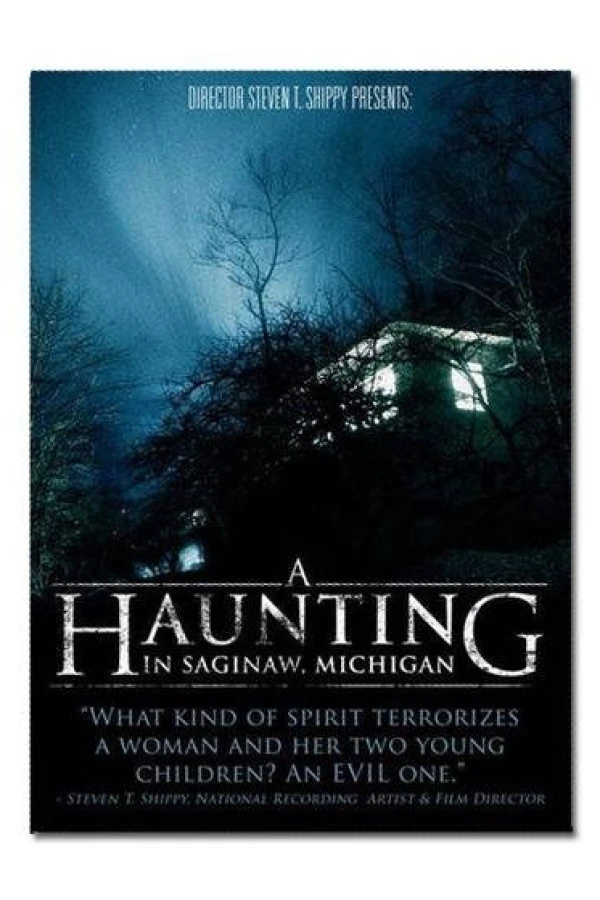 A Haunting in Saginaw, Michigan Plakat