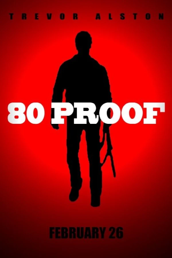 80 Proof Plakat