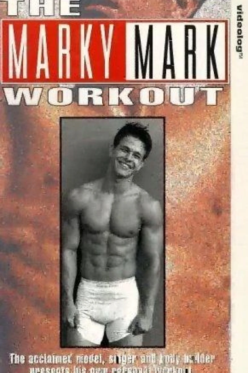 Form... Focus... Fitness, the Marky Mark Workout Plakat