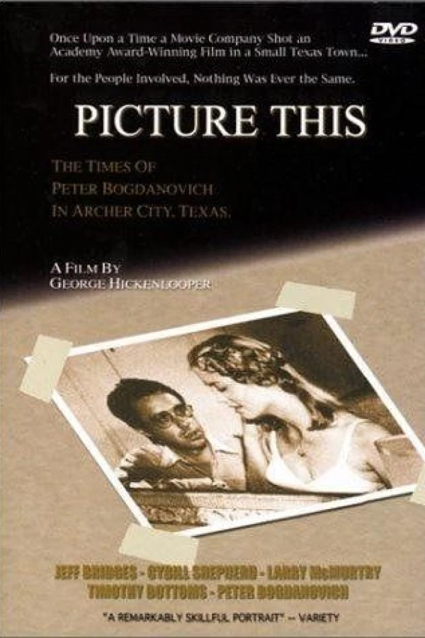 Picture This: The Times of Peter Bogdanovich in Archer City, Texas Plakat