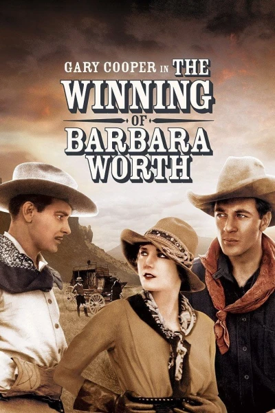 The Winning of Barbara Worth