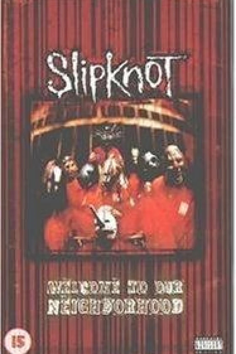 Slipknot: Welcome to Our Neighborhood Plakat