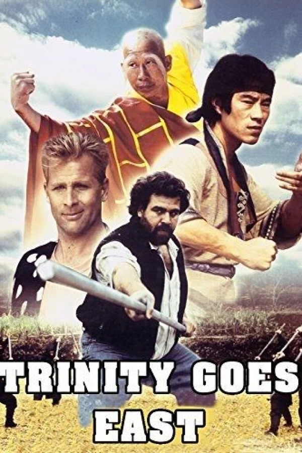 Trinity Goes East Plakat