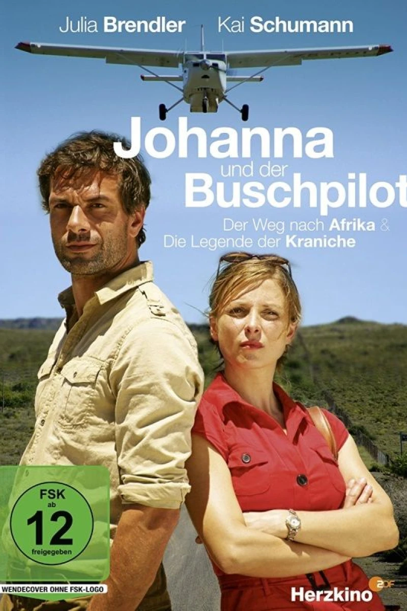 Johanna und der Buschpilot - Die Legende der Kraniche Plakat