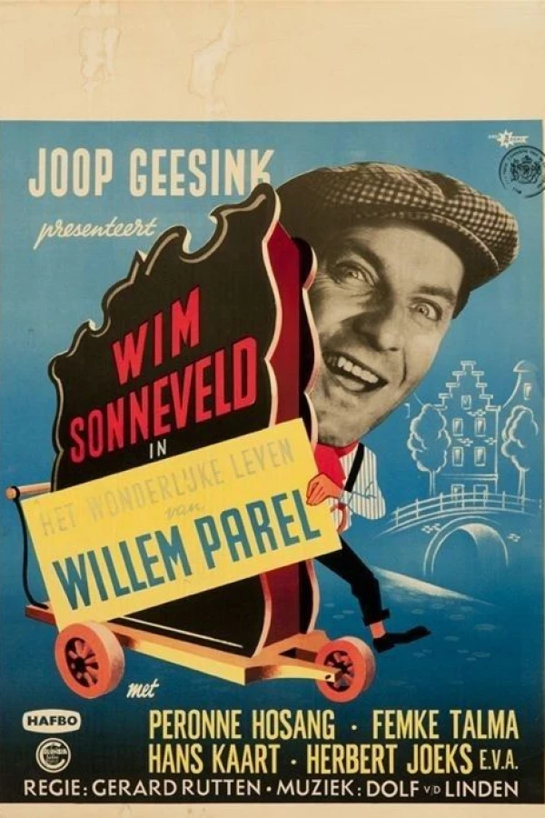 Het wonderlijke Leven van Willem Parel Plakat