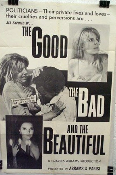 The Good, the Bad and the Beautiful