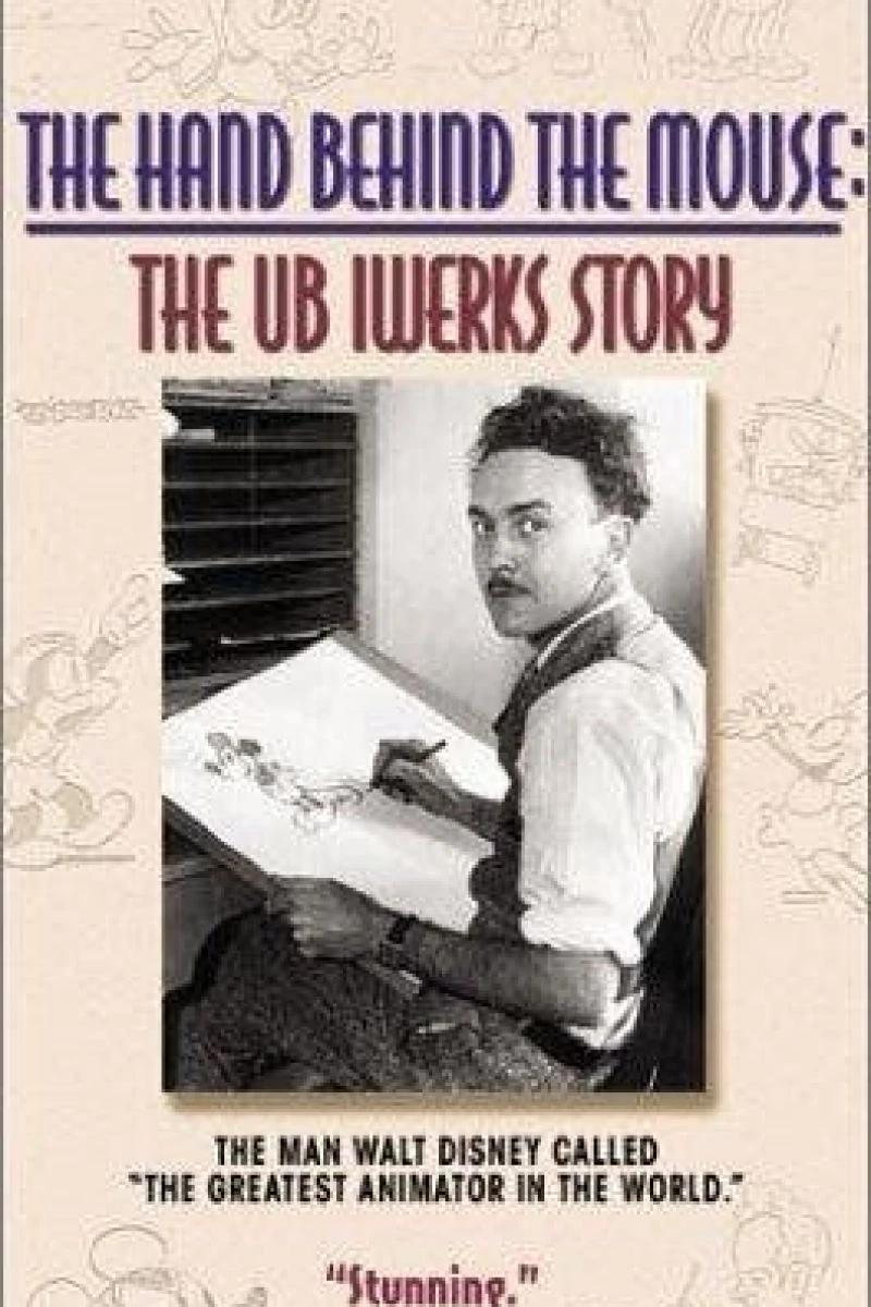 The Hand Behind the Mouse: The Ub Iwerks Story Plakat