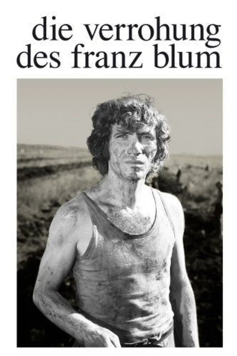 Die Verrohung des Franz Blum Plakat