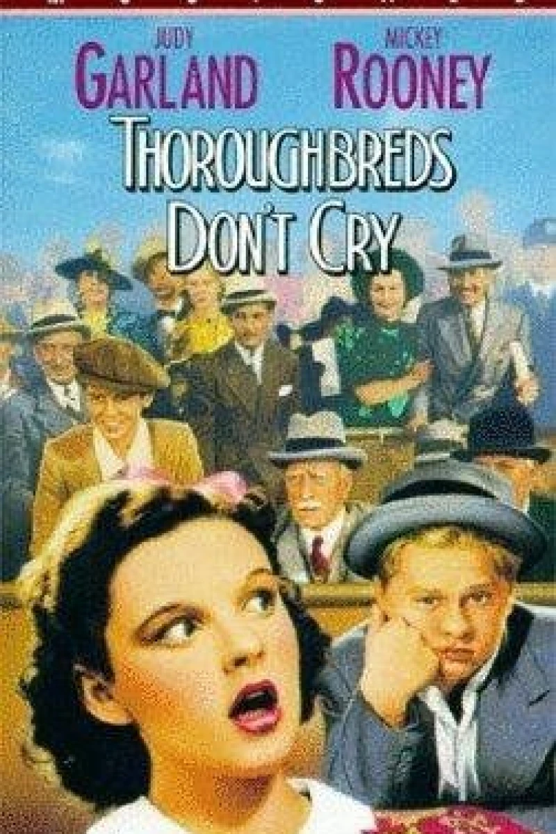 Thoroughbreds Don't Cry Plakat