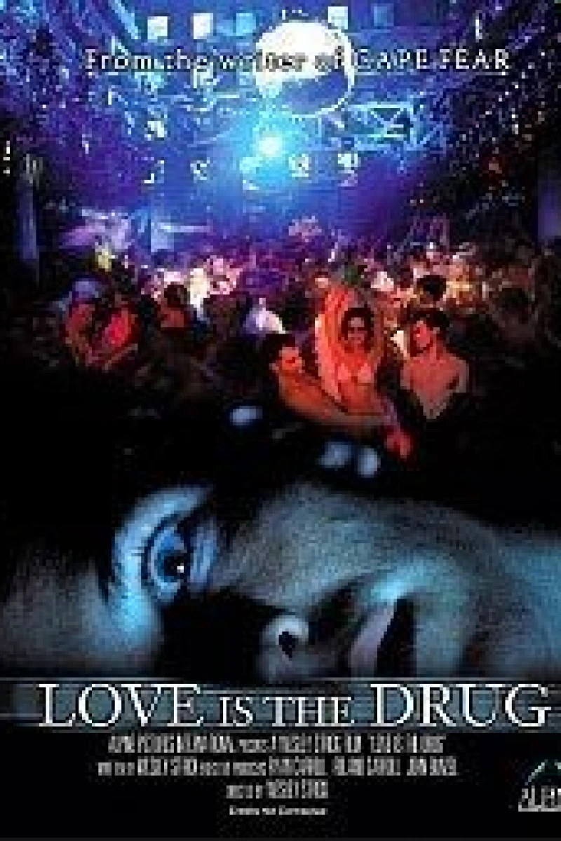 Love Is the Drug Plakat